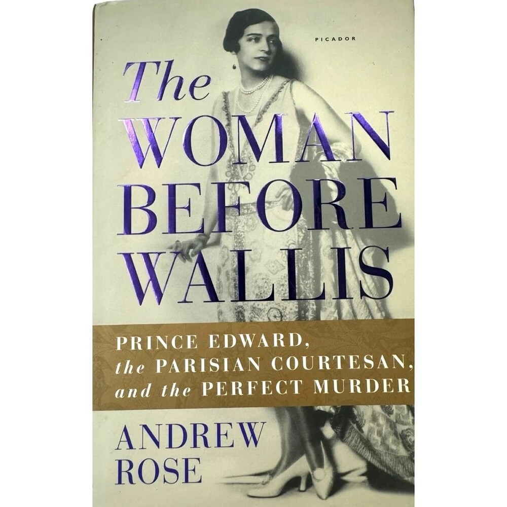 The Woman Before Wallis by Andrew Rose (Hardcover)